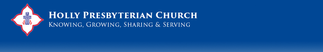 Holly Presbyterian Church -- Home Page
